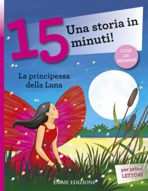 La principessa della luna - Lazzarato/Rigo | Emme Edizioni | 9788860799890