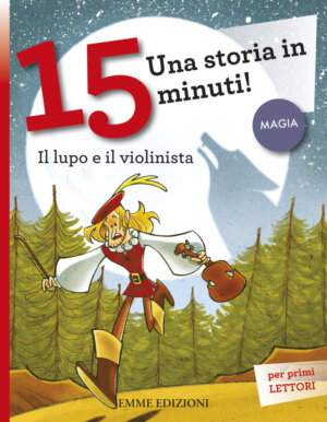 Il lupo e il violinista - AA.VV./Loizedda | Emme Edizioni | 9788867141272