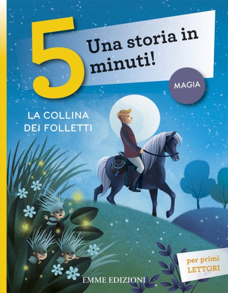 La collina dei folletti - Lazzarato/Bordicchia | Emme Edizioni | 9788867141821