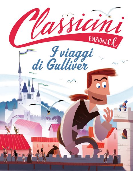 I viaggi di Gulliver - Gatti/Castellani | Edizioni EL | 9788847729889