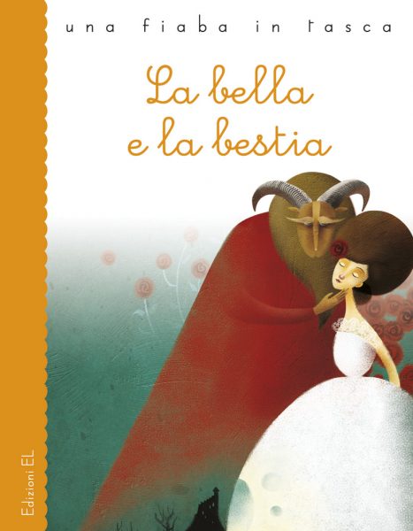 La bella e la bestia - Piumini/Crocicchi | Edizioni EL | 9788847730045