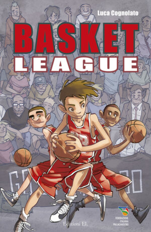 Basket League - Cognolato/Piana | Edizioni EL | 9788847730113