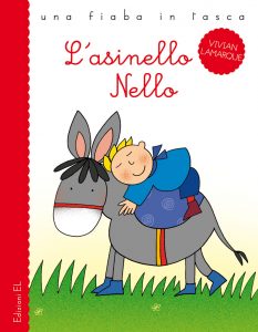 L'asinello Nello - Lamarque/Costa | Edizioni EL | 9788847730502