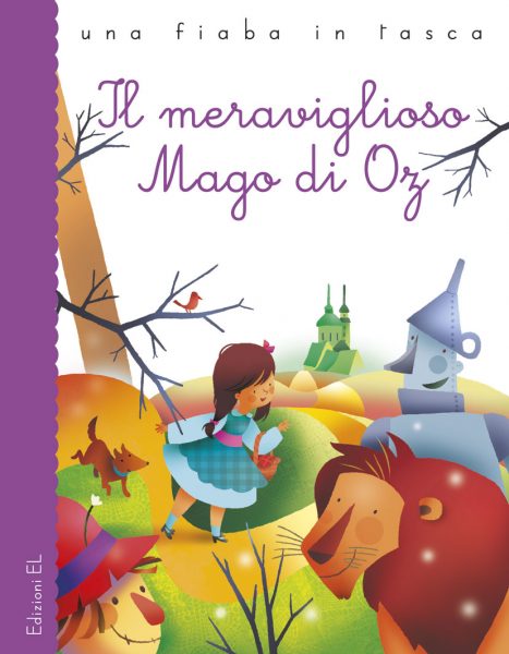 Il meraviglioso Mago di Oz - Bordiglioni/Ligi | Edizioni EL | 9788847732100