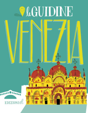 Venezia - Rossi/Turconi | Edizioni EL | 9788847732612