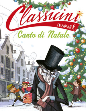 Canto di Natale - Morosinotto/Bongini | Edizioni EL | 9788847732988