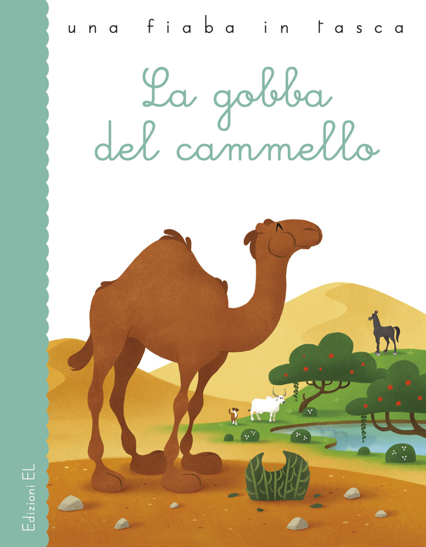 La gobba del cammello - Bordiglioni/Fornaciari | Edizioni EL | 9788847733251