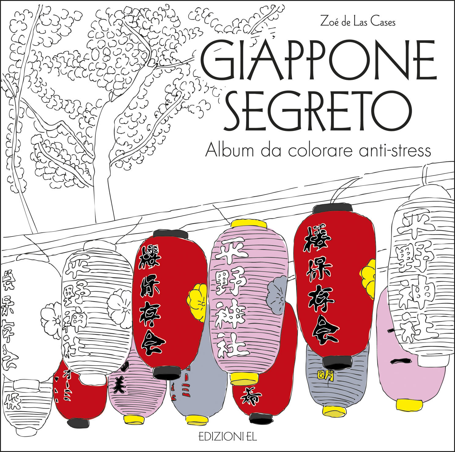 Giappone segreto - Album da colorare anti-stress | Edizioni EL | 9788847733466