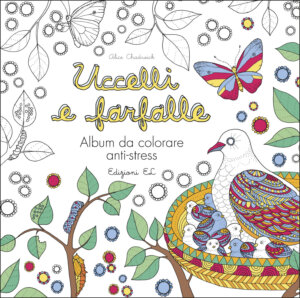 Uccelli e farfalle - Album da colorare anti-stress | Edizioni EL | 9788847733480