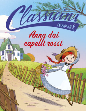 Anna dai capelli rossi - Puricelli Guerra/Bongini | Edizioni EL | 9788847733527