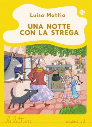 Una notte con la strega - Mattia/Guicciardini - G | Edizioni EL | 9788847733770