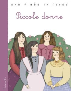 Piccole donne - Bordiglioni/De Cristofaro | Edizioni EL | 9788847734050