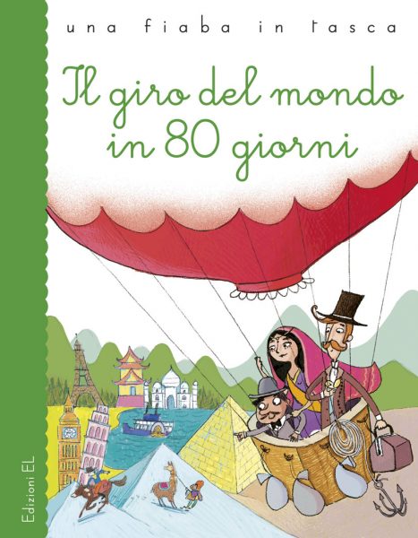 Il giro del mondo in 80 giorni - Bordiglioni/Bongini | Edizioni EL | 9788847734067