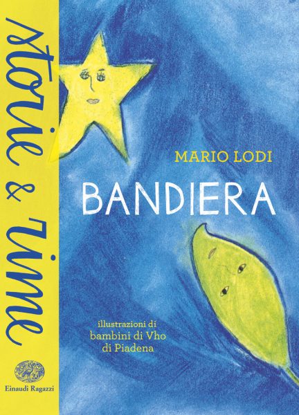 Bandiera - Lodi | Einaudi Ragazzi | 9788866560845