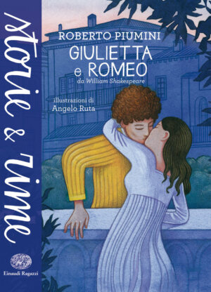 Giulietta e Romeo - Piumini/Ruta | Einaudi Ragazzi | 9788866561071