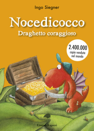 Nocedicocco draghetto coraggioso - Siegner | Einaudi Ragazzi | 9788866562511