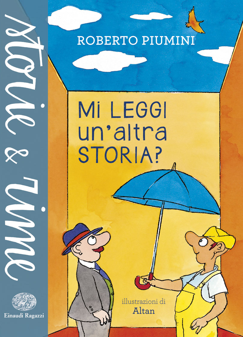 Mi leggi un'altra storia? - Piumini/Altan | Einaudi Ragazzi | 9788866563044