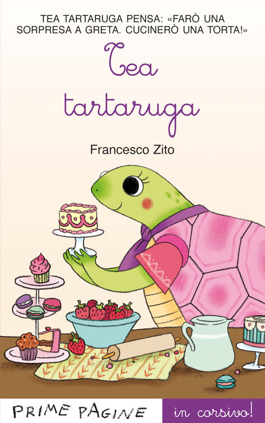Tea tartaruga - Zito in corsivo | Emme Edizioni | 9788867140947