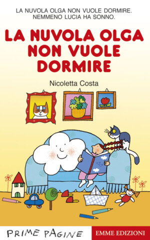 La nuvola Olga non vuole dormire - Costa | Emme Edizioni | 9788867142484