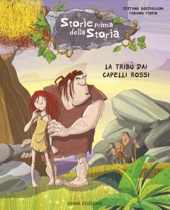 La tribù dai capelli rossi - Bordiglioni/Fiorin | Emme Edizioni | 9788867142866