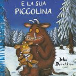 Gruffalò e la sua piccolina - Donaldson/Scheffler | Emme Edizioni | 9788867144013