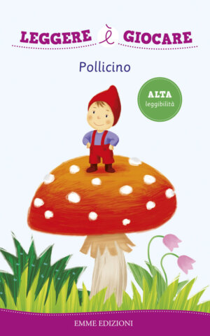 Pollicino - Bordiglioni/Rigo | Emme Edizioni | 9788867144082