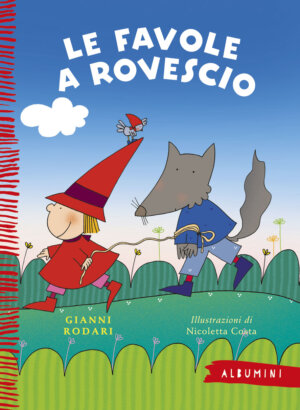 Le favole a rovescio - Rodari/Costa | Emme Edizioni | 9788867144358
