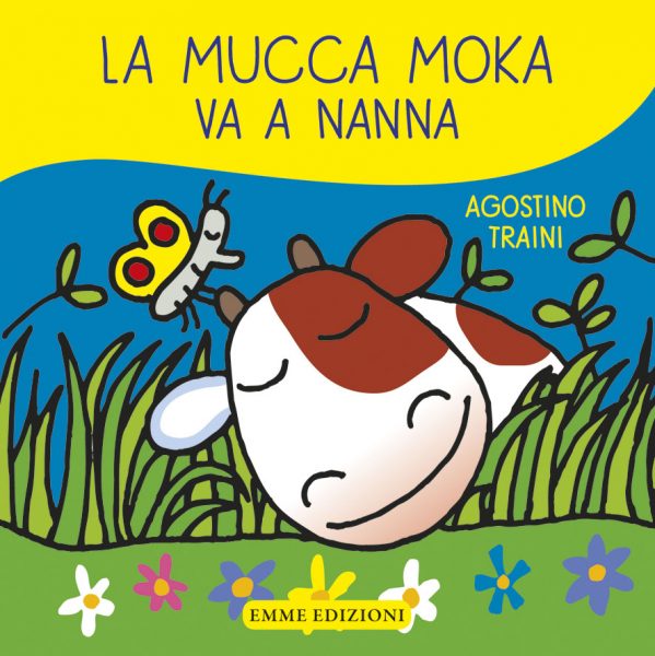 La mucca Moka va a nanna - Traini | Emme Edizioni | 9788867144945