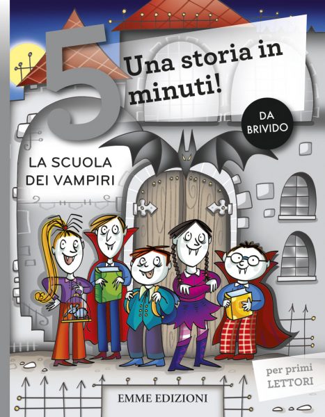 La scuola dei vampiri - Sillani | Emme Edizioni | 9788867144969