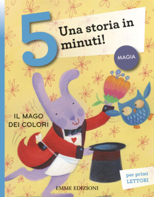 Il mago dei colori - Bordiglioni/Vagnozzi | Emme Edizioni | 9788867144976