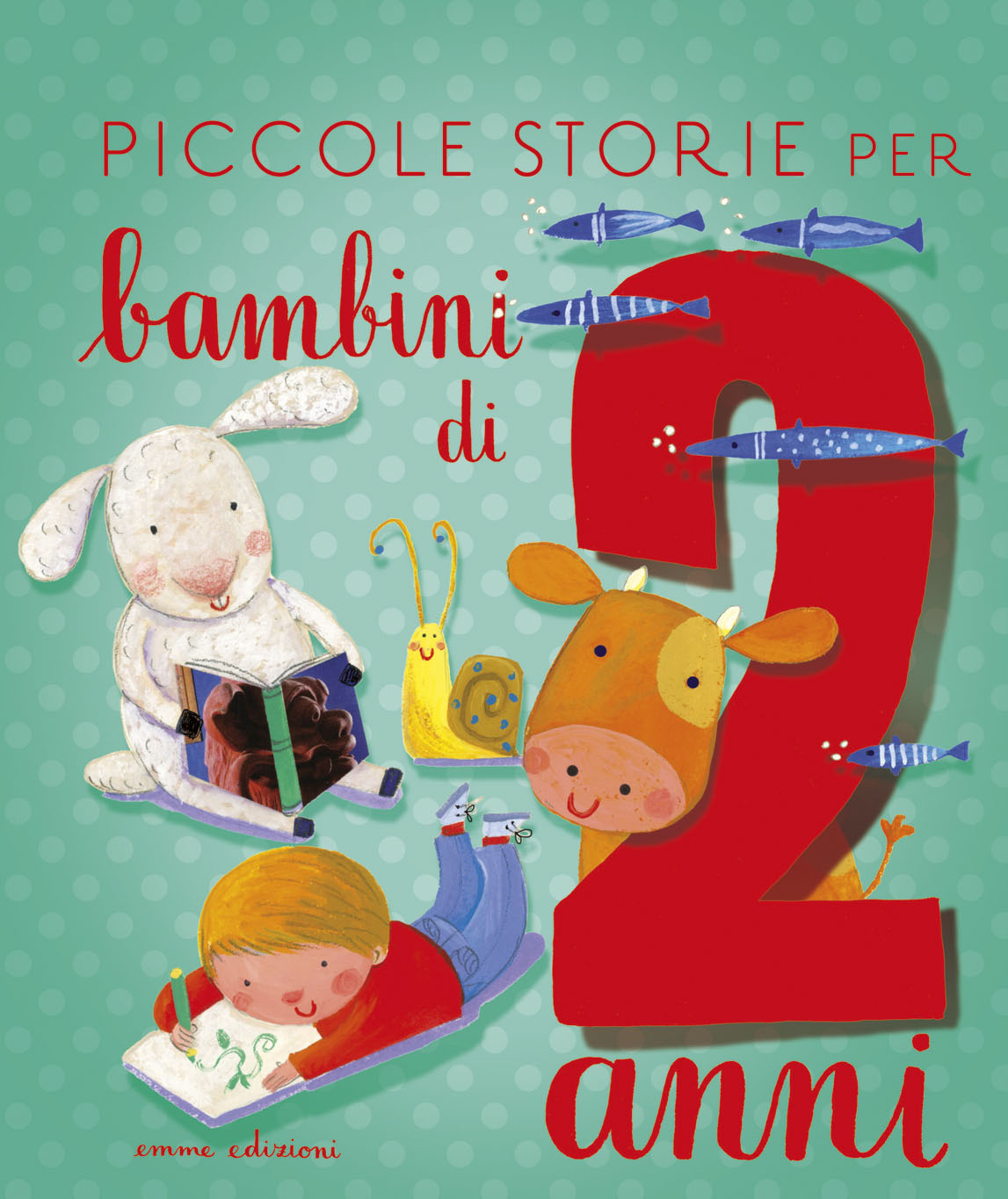 Piccole storie per bambini di 2 anni - Bordiglioni