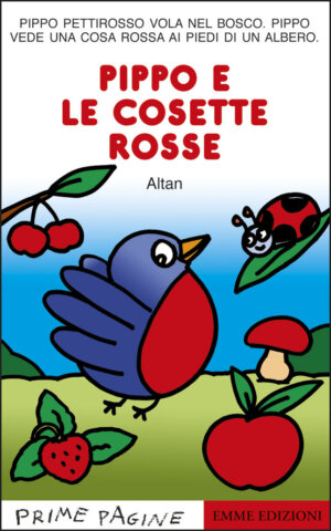 Pippo e le cosette rosse - Altan | Emme Edizioni | 9788867145676