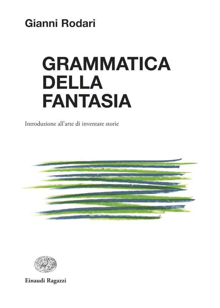 Grammatica della fantasia - Rodari/Munari