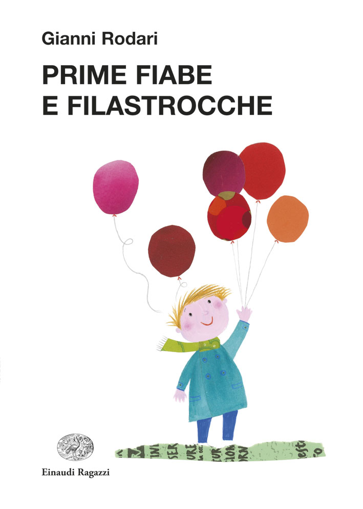 Prime fiabe e filastrocche - Rodari/Fatus | Einaudi Ragazzi | 9788879269087