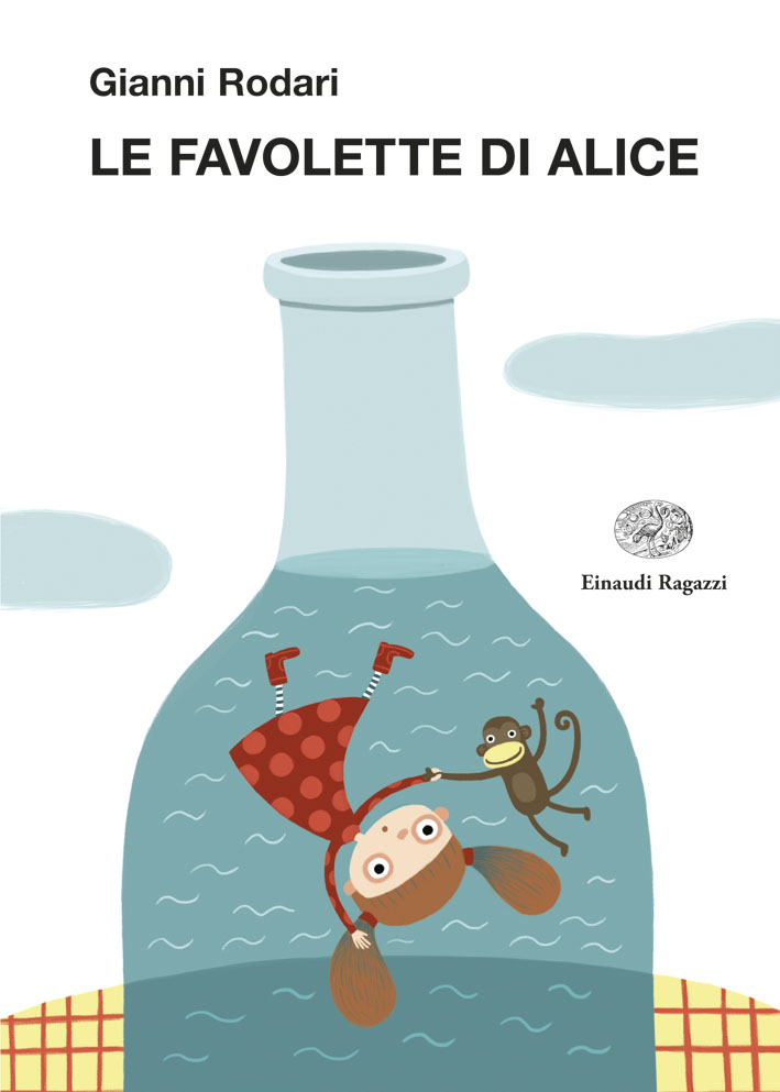 Le favolette di Alice - Rodari/Petrone | Einaudi Ragazzi | 9788879269520