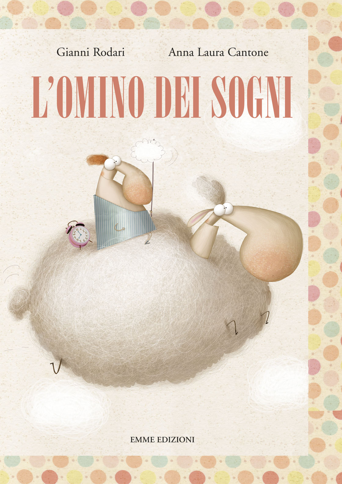 L'omino dei sogni - Rodari/Cantone | Emme Edizioni | 9788860798909