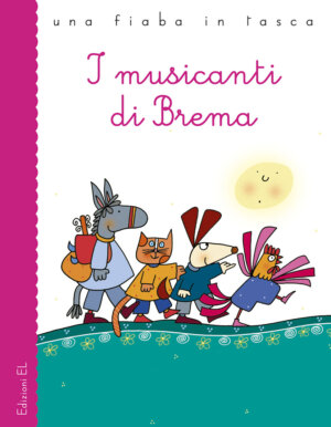 I musicanti di Brema - Piumini/Costa | Edizioni EL | 9788847724402