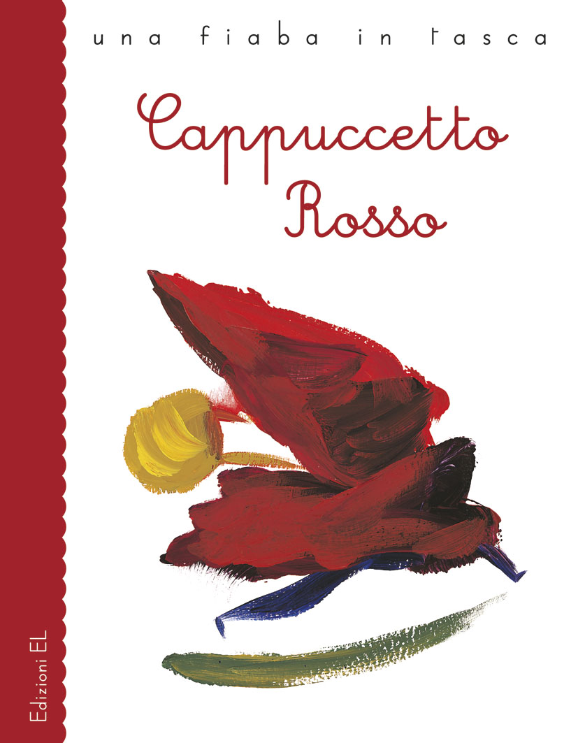 Cappuccetto Rosso - Piumini/Sanna