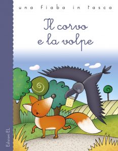 Il corvo e la volpe - Piumini/Bolaffio | Edizioni EL | 9788847727427
