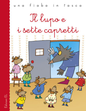 Il lupo e i sette capretti - Piumini/Costa | Edizioni EL | 9788847728547