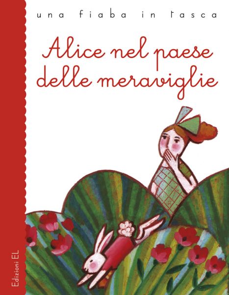 Alice nel paese delle meraviglie - Bordiglioni/Castelnovi | Edizioni EL | 9788847728905