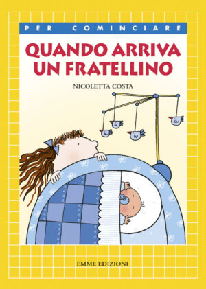 Quando arriva un fratellino - Costa | Emme Edizioni | 9788860790279