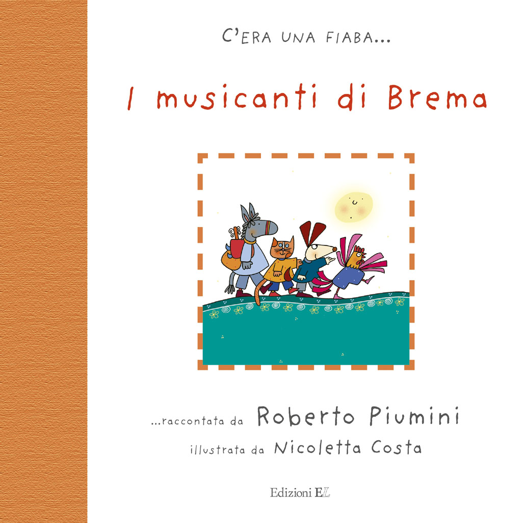 I Musicanti Di Brema Grimm Costa Edizioni El