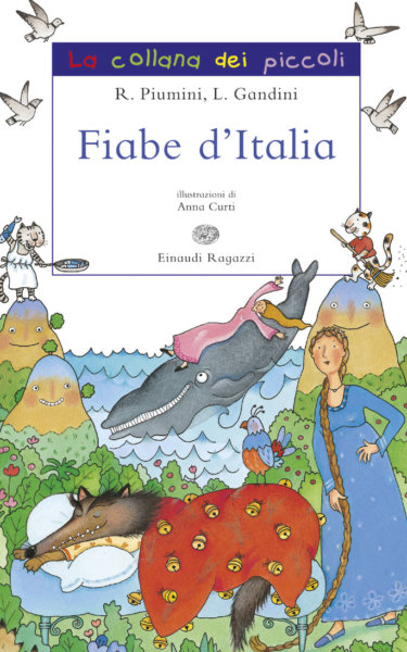 Fiabe d'Italia - Gandini/Piumini | Einaudi Ragazzi | 9788879265928