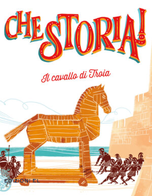 Il cavallo di Troia - Colloredo/Menetti | Edizioni EL | 9788847735019