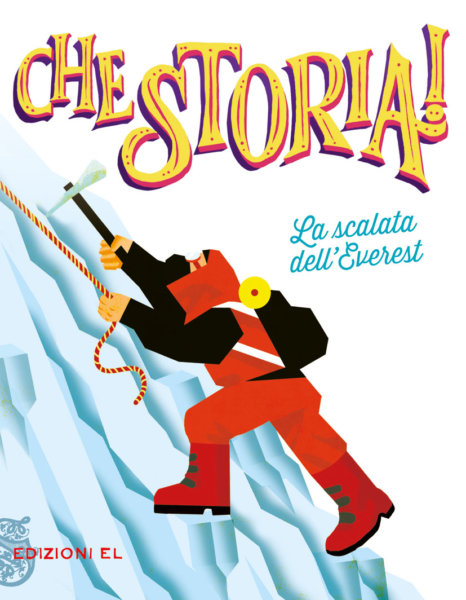 La scalata dell'Everest - Baccalario/La Forgia | Edizioni EL | 9788847735040