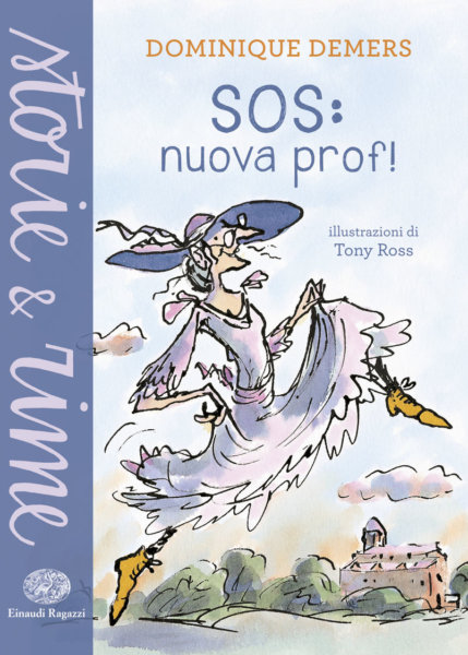 SOS: nuova prof! - Demers/Ross | Einaudi Ragazzi | 9788866563754