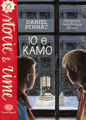 Io e Kamo - Pennac/Chabot | Einaudi Ragazzi | 9788866563884