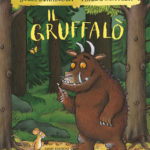 Il Gruffalò - Donaldson/Scheffler | Emme Edizioni | 9788867146345