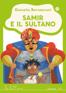 Samir e il Sultano - Bernasconi/Ferrario - V | Edizioni EL | 9788847735132
